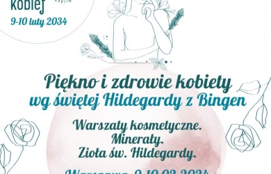 Piękno i zdrowie kobiety wg św. Hildegardy z Bingen